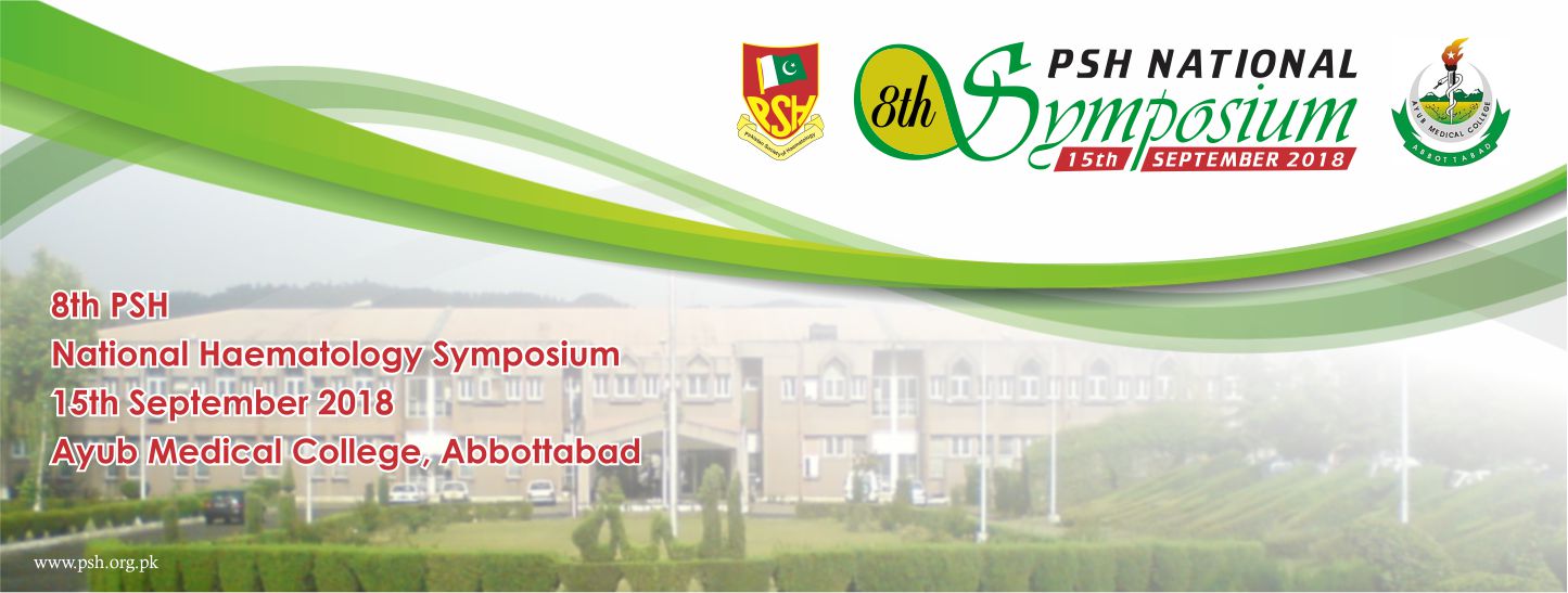 8th PSH National Haematology Symposium Abbottabad